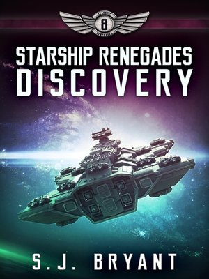 cover image of Discovery: Starship Renegades, Book 8
